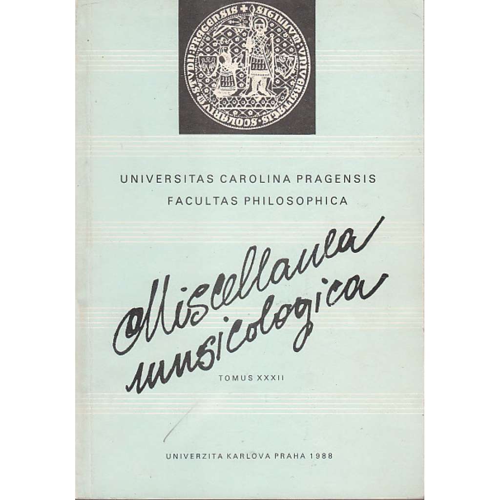 Miscellanea Musicologica XXXII./1988