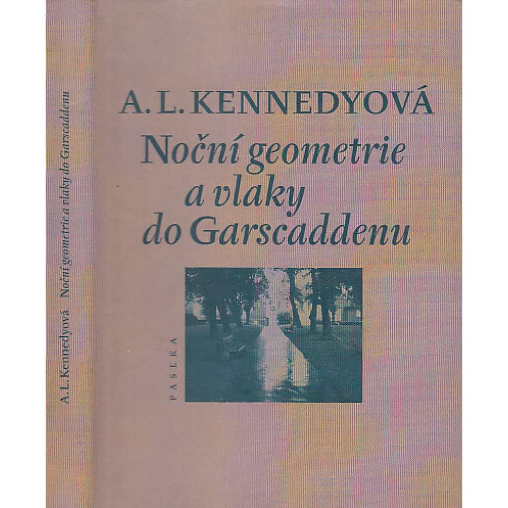 Noční geometrie a vlaky do Garscaddenu