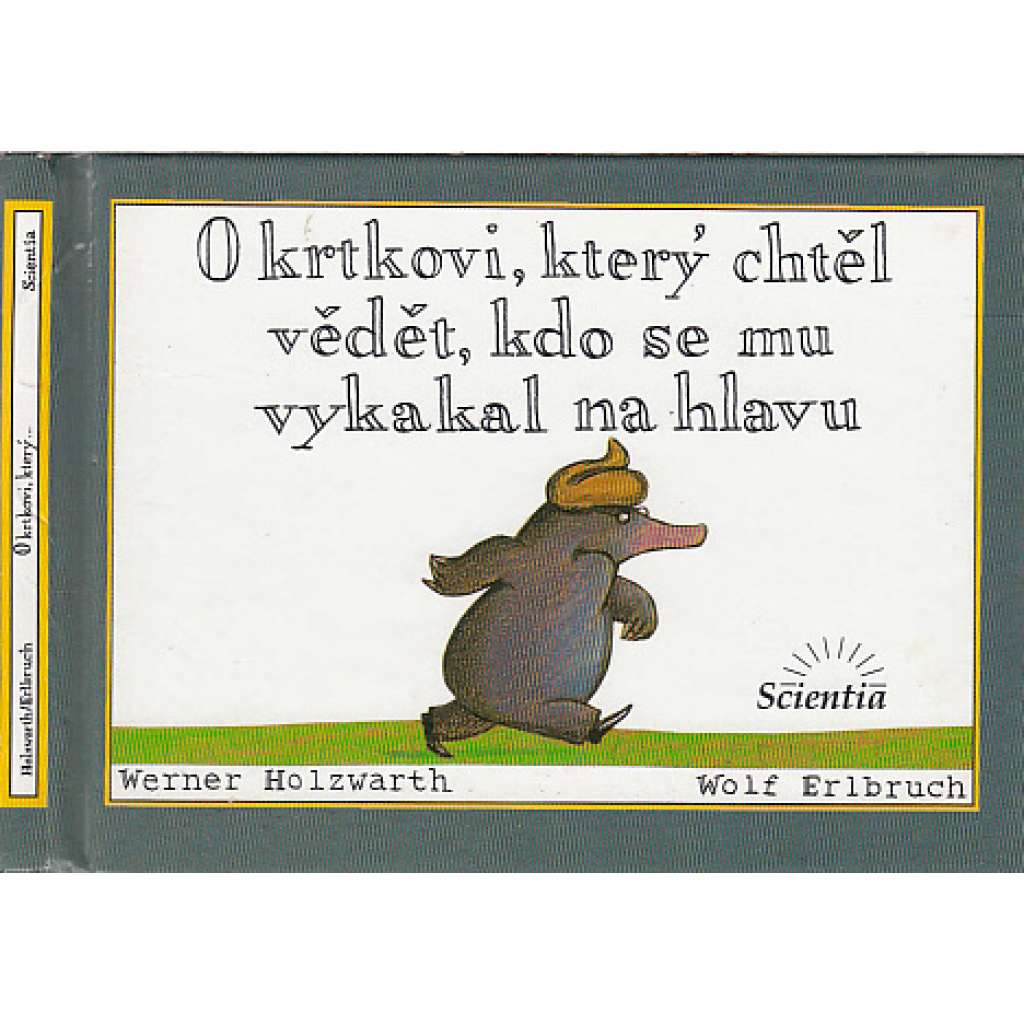 O krtkovi, který chtěl vědět, kdo se mu vykakal na hlavu