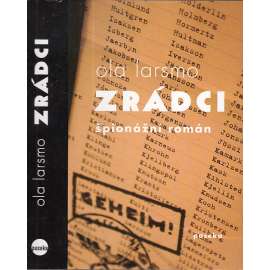 Zrádci (Špionážní román, 2. světová válka)
