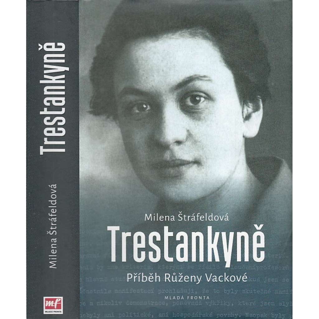 Trestankyně - Příběh Růženy Vackové