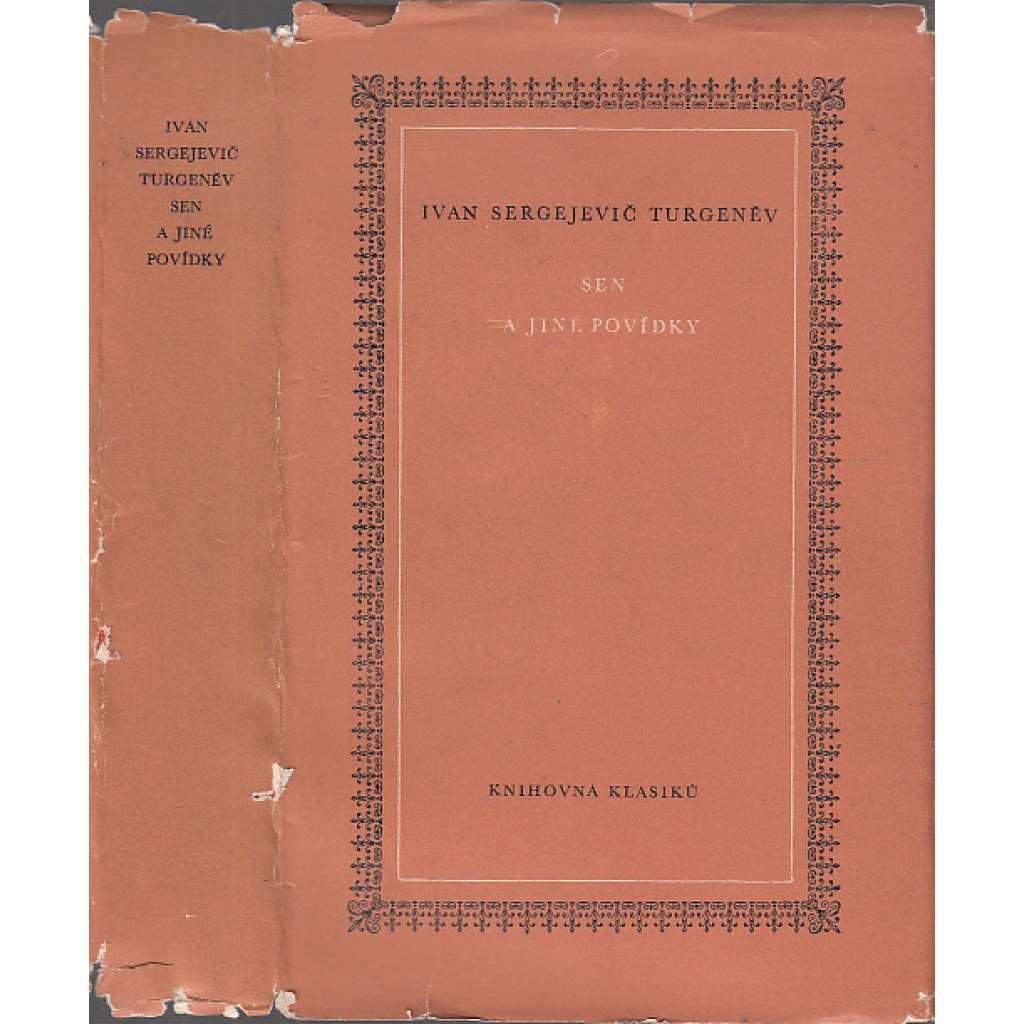 Sen a jiné povídky [edice Knihovna klasiků, Ivan Sergejevič Turgeněv]