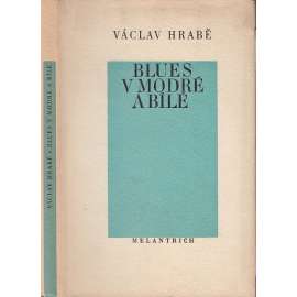 Blues v modré a bílé Blues v modré a bílé