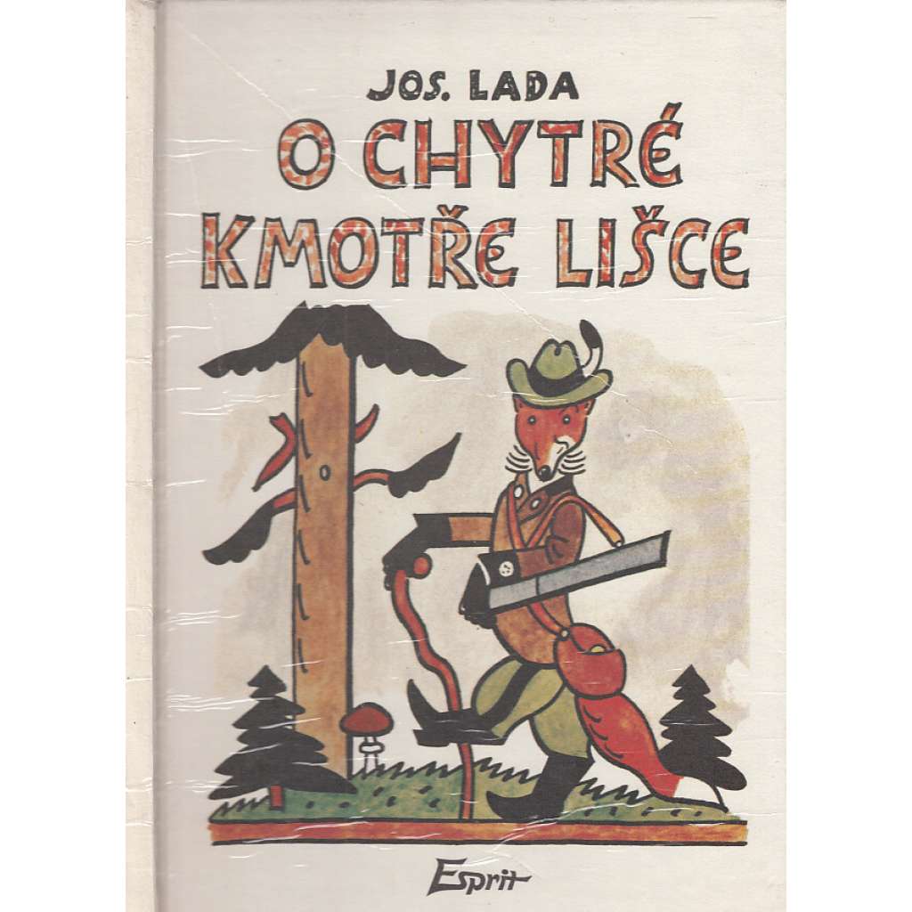 O chytré kmotře lišce (Josef Lada)