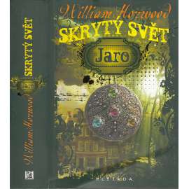 SKRYTÝ SVĚT   Jaro