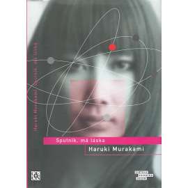 Sputnik, má láska (edice: Světová knihovna Odeon) (román, Tokio, Japonsko)
