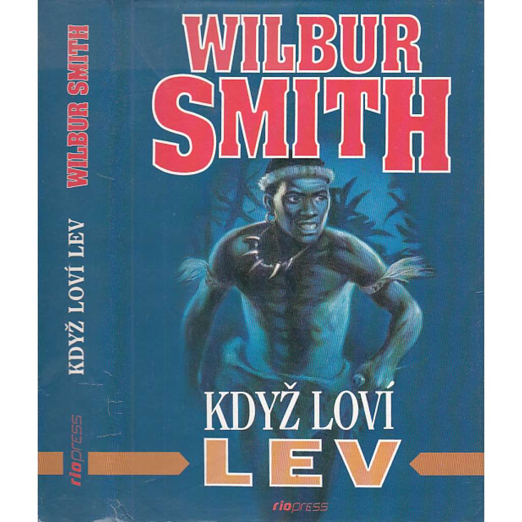 Když loví lev (Wilbur Smith) Když loví lev (Wilbur Smith)