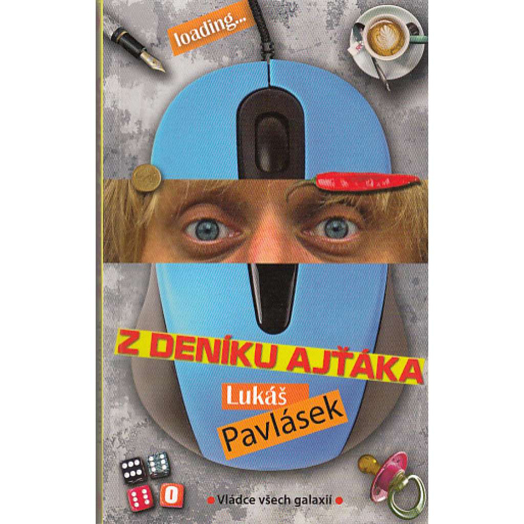 Z deníku ajťáka (Lukáš Pavlásek, humor)