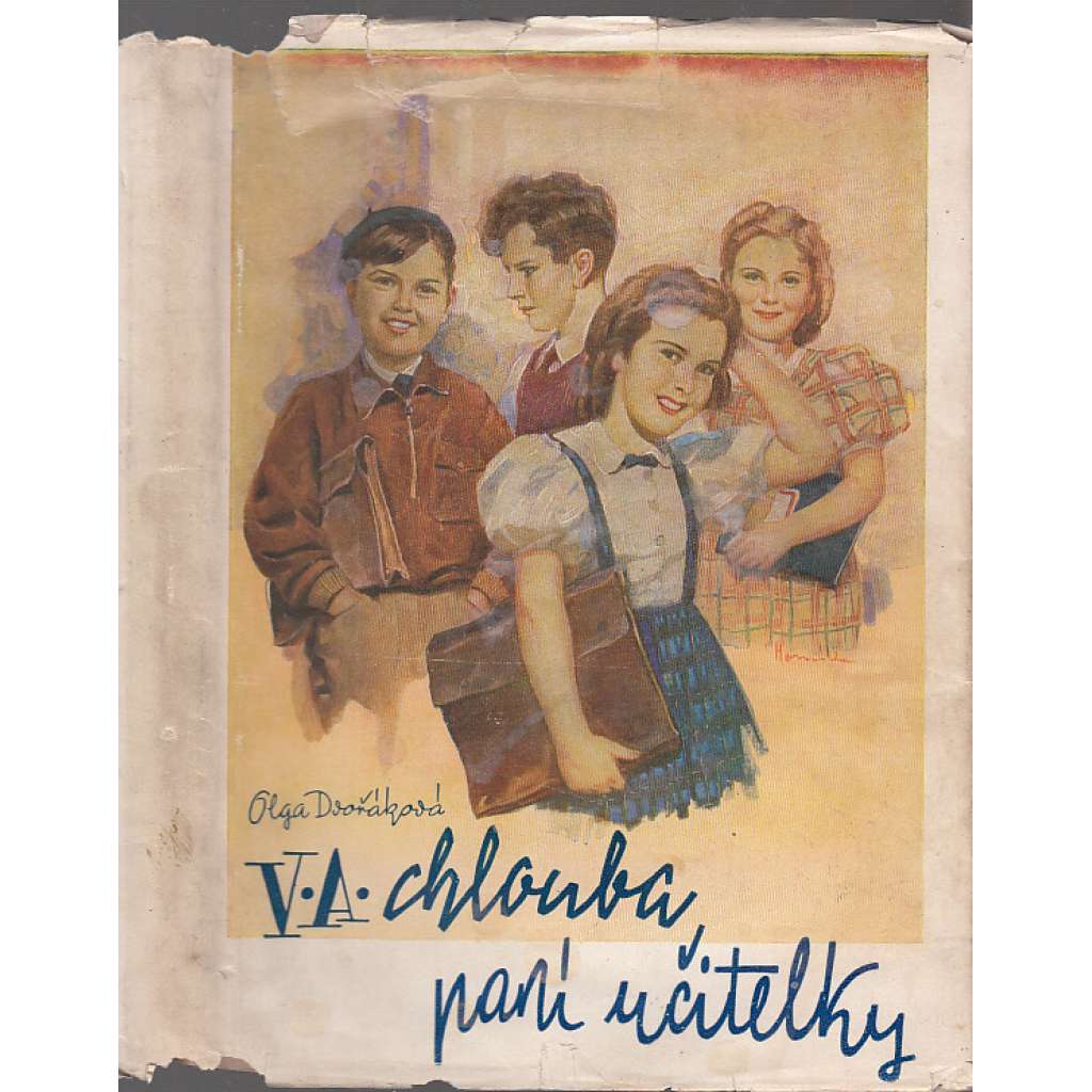 V. A. chlouba paní učitelky
