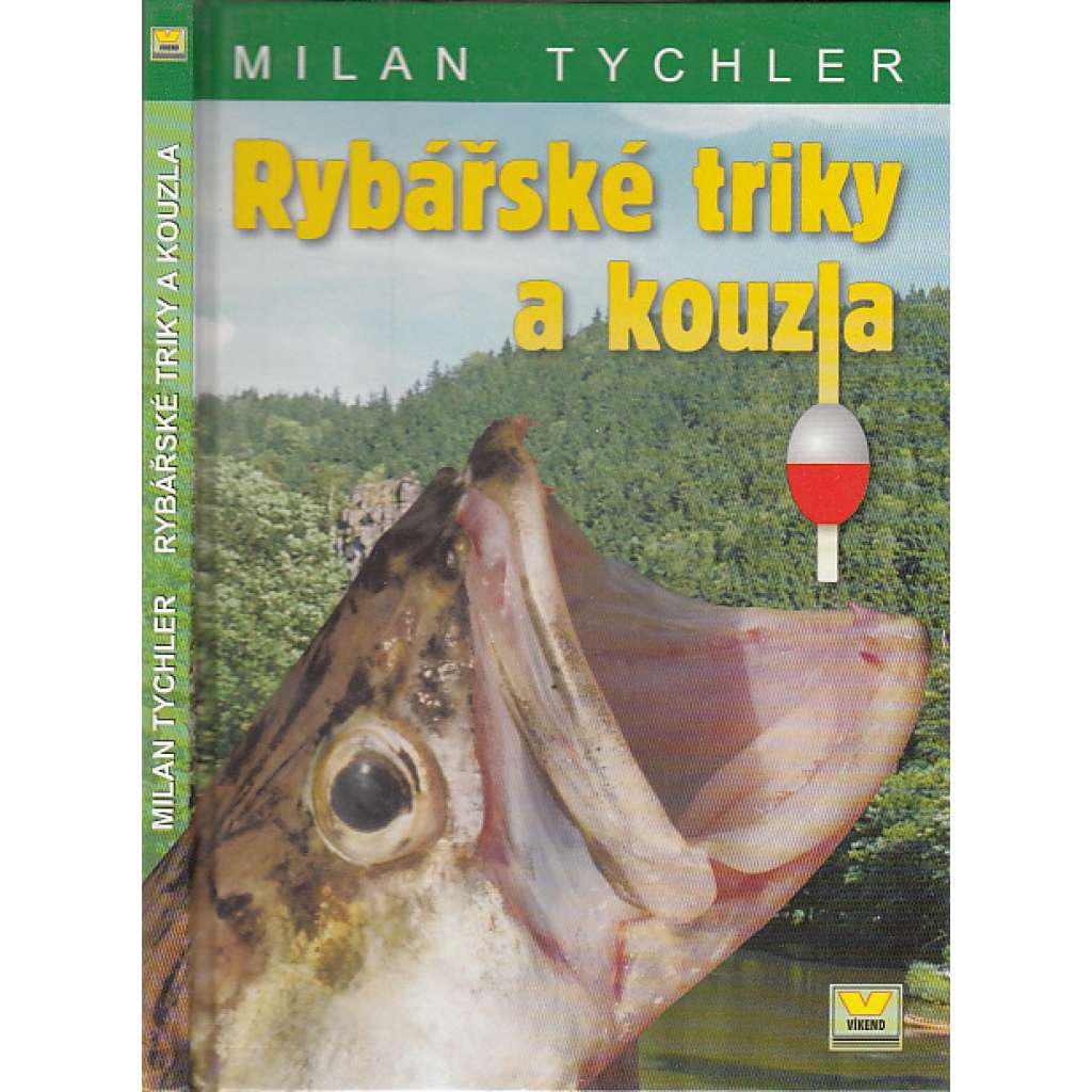 Rybářské triky a rady