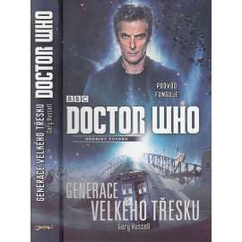 Doctor Who: Generace velkého třesku