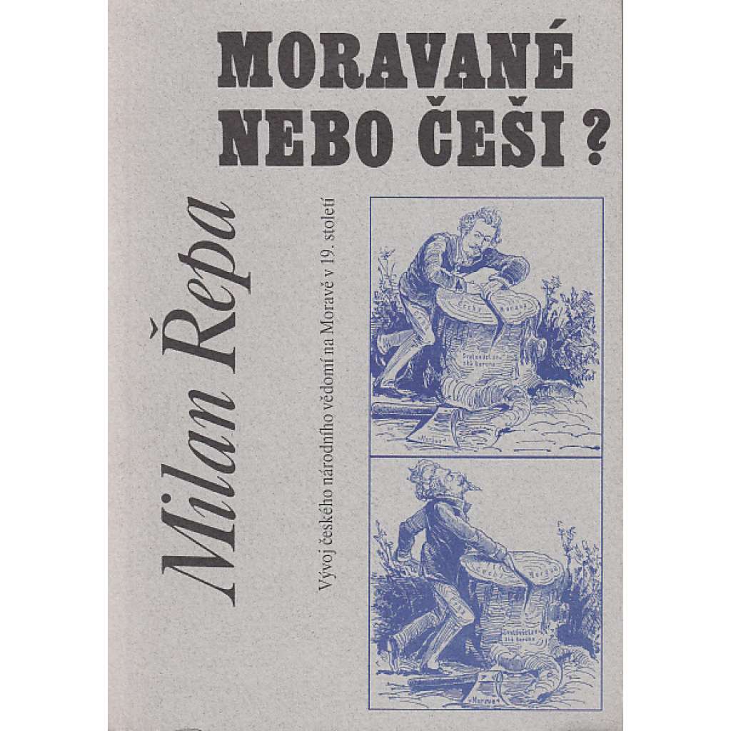 Moravané nebo Češi? Moravané nebo Češi?