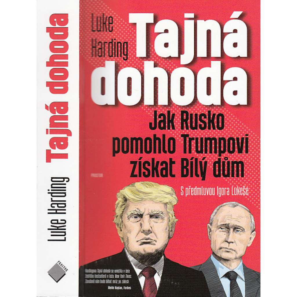 Tajná dohoda: Jak Rusko pomohlo Trumpovi získat Bílý dům