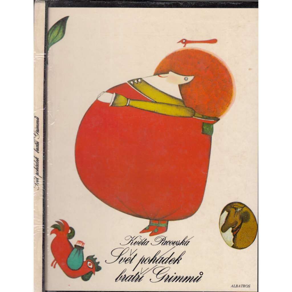 Svět pohádek bratří Grimmů (Květa Pacovská)