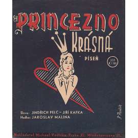 Princezno krásná