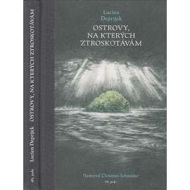 Ostrovy, na kterých ztroskotávám