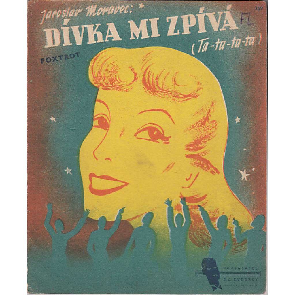 Dívka mi zpívá