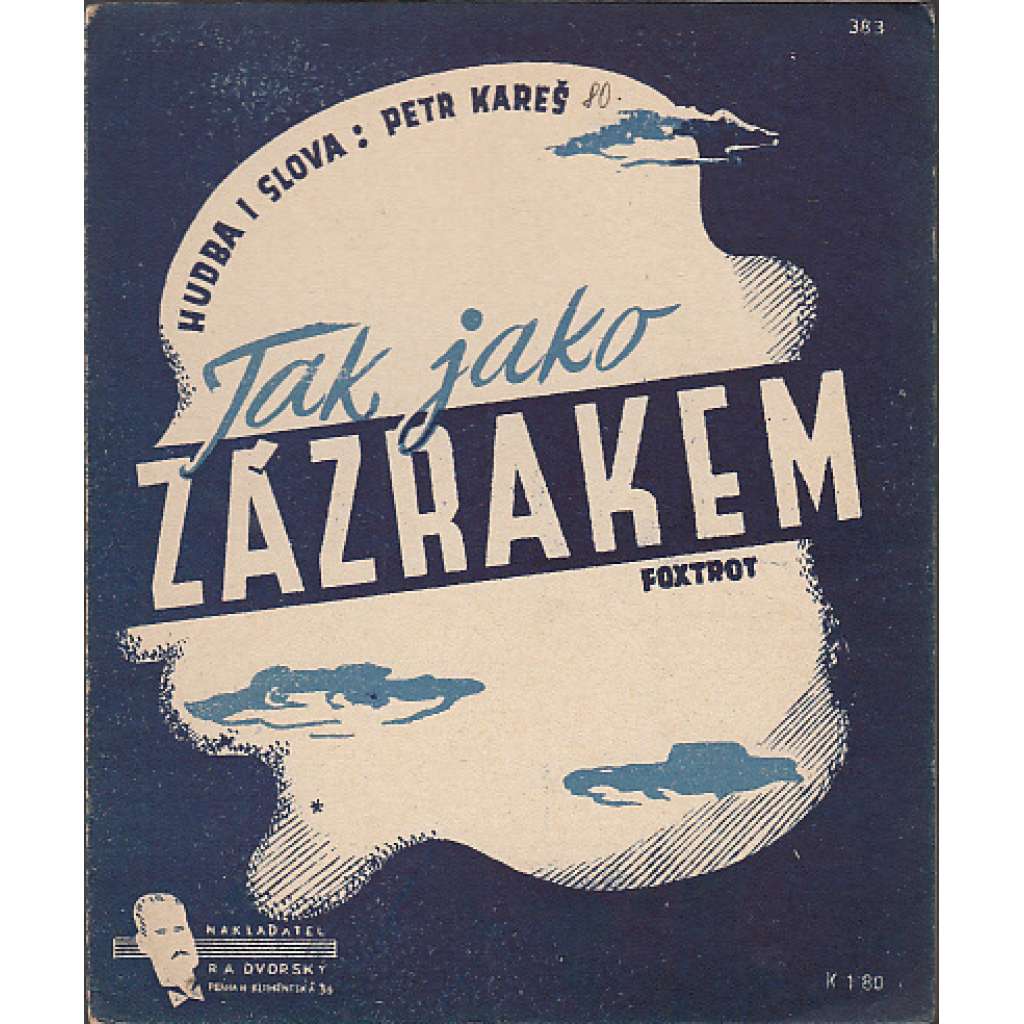 Tak jako zázrakem - foxtrot, písnička