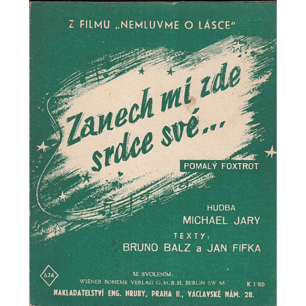Zanech mi zde srdce své