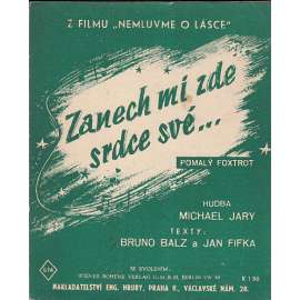 Zanech mi zde srdce své