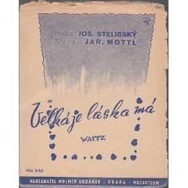 Velká je láska má