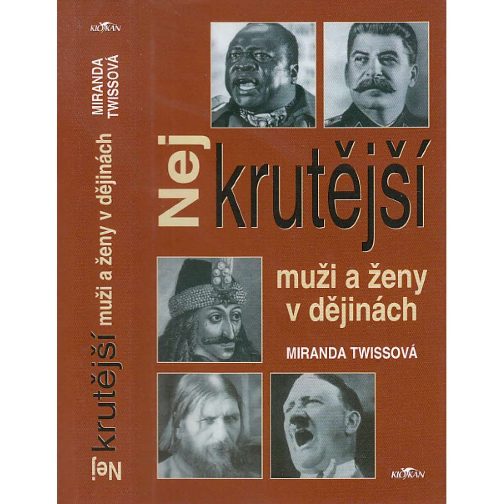 Nejkrutější muži a ženy v dějinách