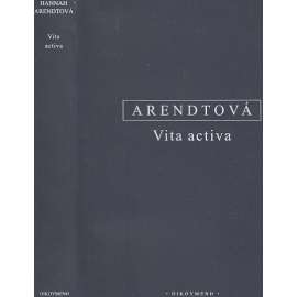 Vita activa neboli O činném životě