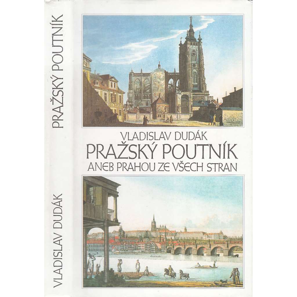Pražský poutník aneb Prahou ze všech stran