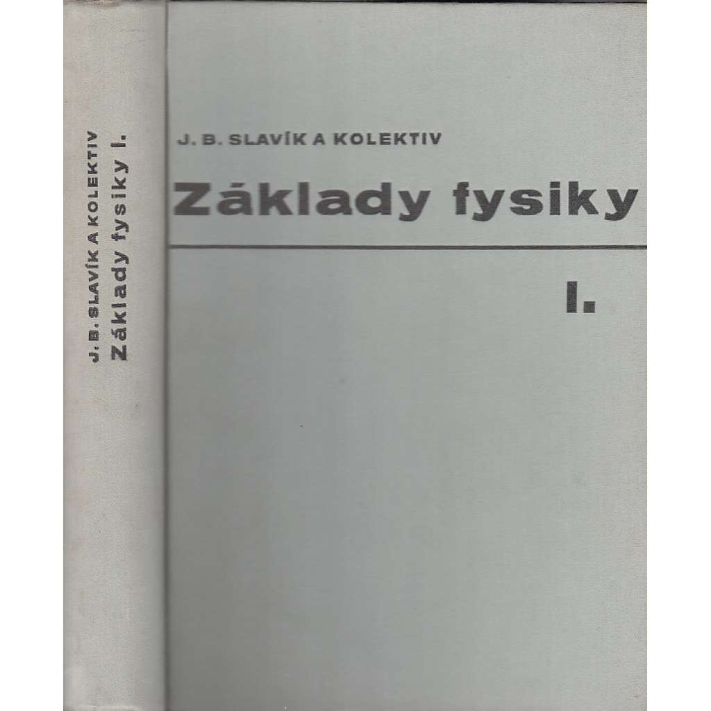 Základy fysiky I.