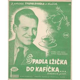 Spadla lžička do kafíčka...