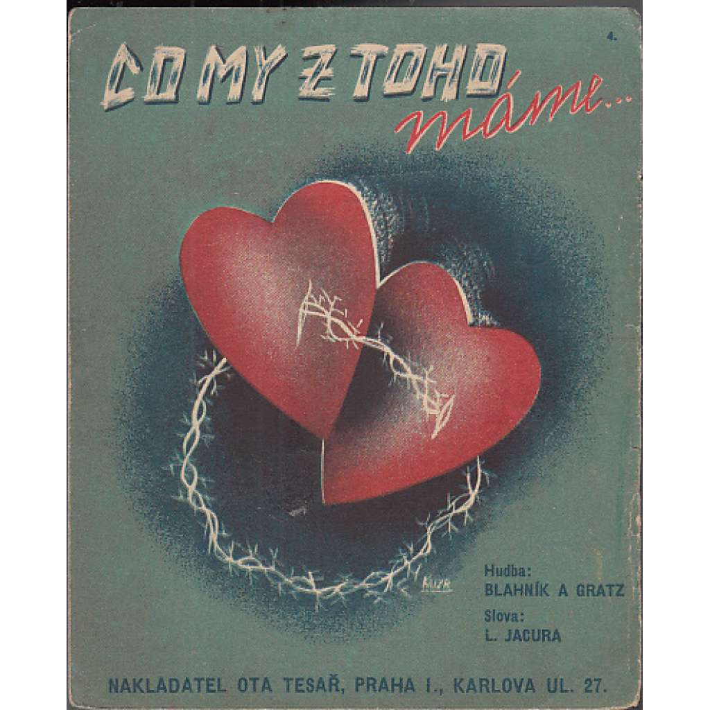 Co my z toho máme...
