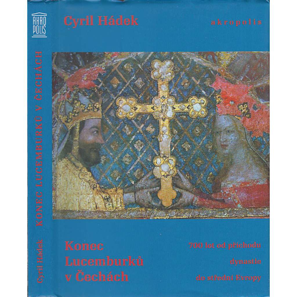 Konec Lucemburků v Čechách