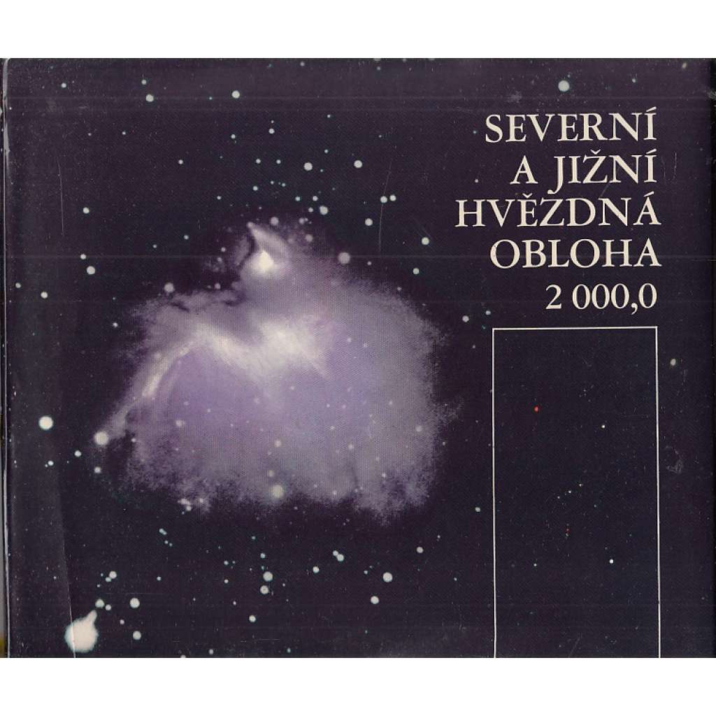 Severní a jižní hvězdná obloha 2000.0 Severní a jižní hvězdná obloha 2000.0