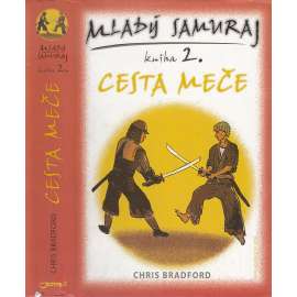 Mladý samuraj 2 - Cesta meče