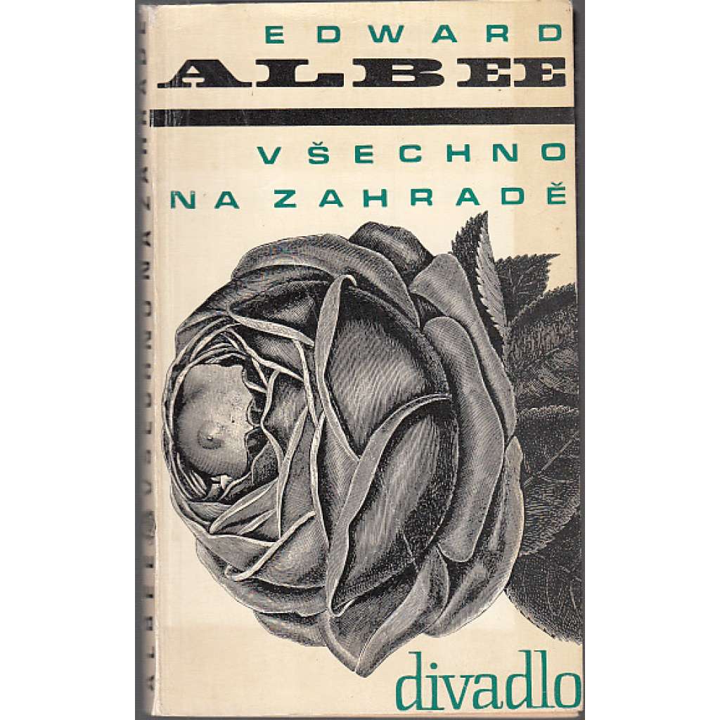 Všechno na zahradě (edice Divadlo, sv. 121, Orbis 1968) Všechno na zahradě (edice Divadlo, sv. 121, Orbis 1968)