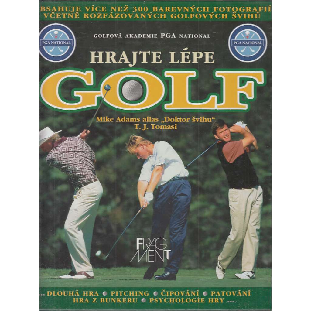 Hrajte lépe golf