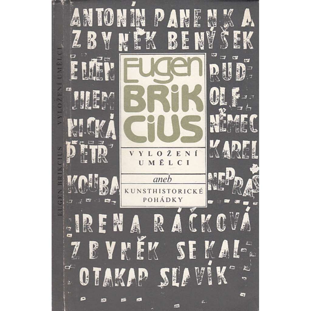 Vyložení umělci aneb Kunsthistorické pohádky