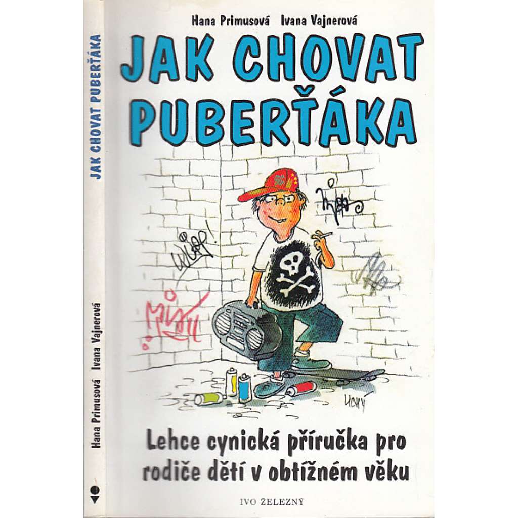 Jak chovat puberťáka