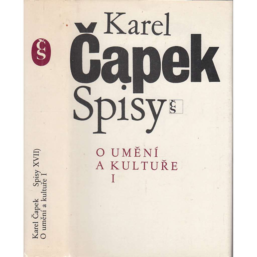 Spisy: O umění a kultuře I. (Karel Čapek - Spisy Karla Čapka, svazek XVII.