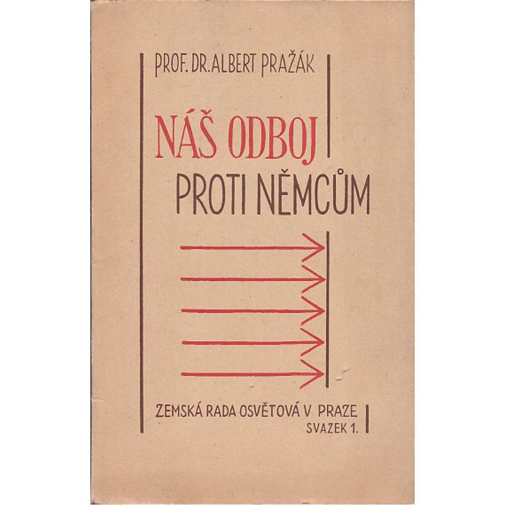 Náš odboj proti Němcům