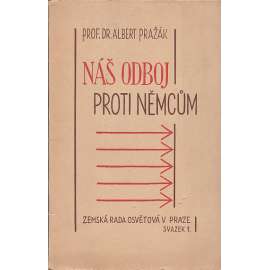 Náš odboj proti Němcům