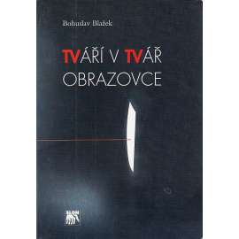 Tváří v tvář obrazovce