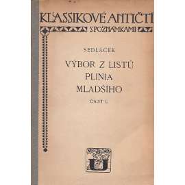 Výbor z listů Plinia mladšího, část I. (Plinius mladší - Listy)