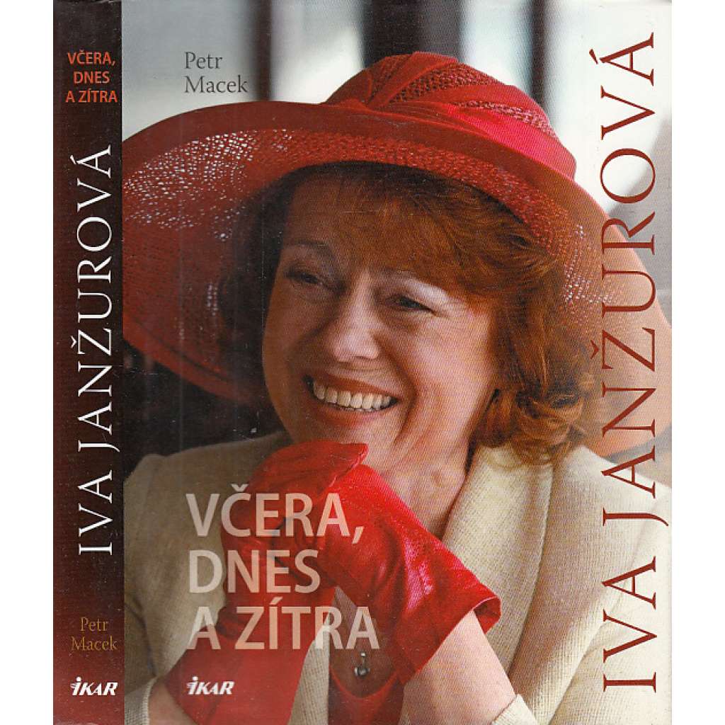 Iva Janžurová - Včera, dnes a zítra