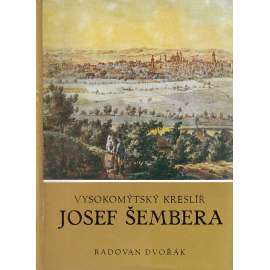 Vysokomýtský kreslíř Josef Šembera (Vysoké Mýto)