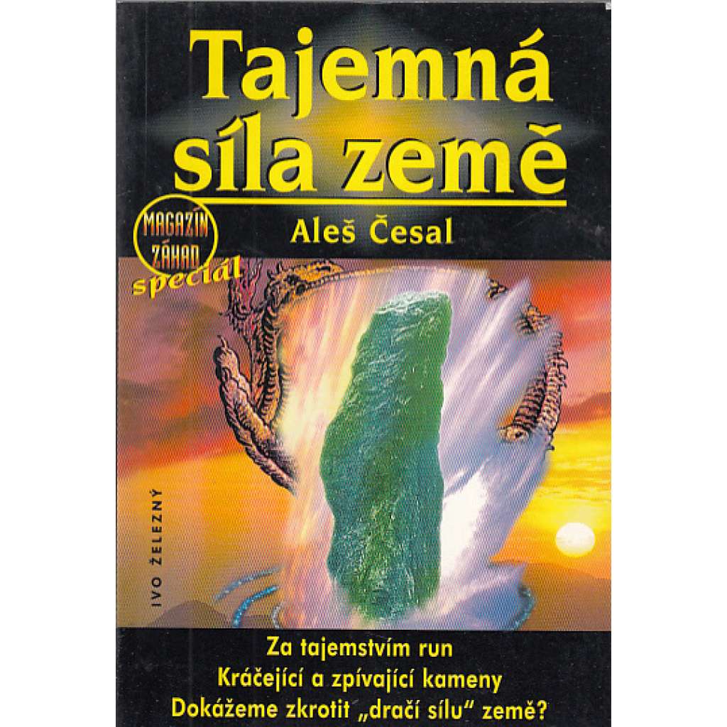 Tajemná síla Země Tajemná síla Země
