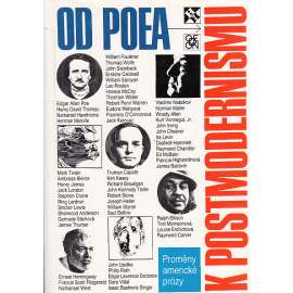 Od Poea k postmodernismu - proměny americké prózy