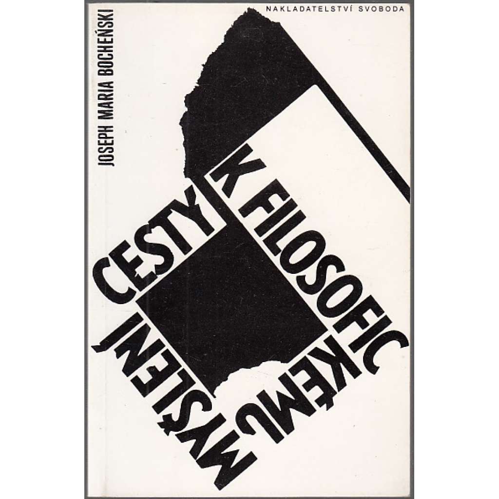 Cesty k filosofickému myšlení Cesty k filosofickému myšlení