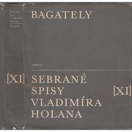 Sebrané spisy, sv. XI.: Bagately