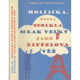 Holčička, která spolkla mrak velký jako Eiffelova věž